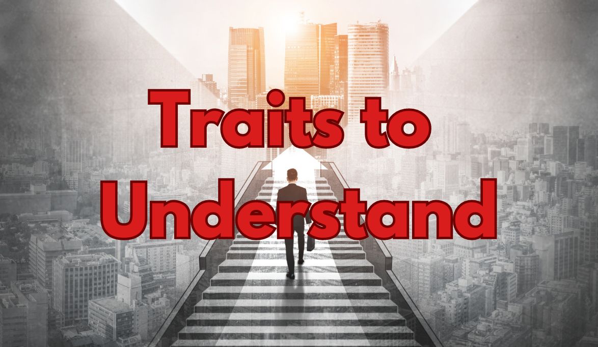 Traits to Understand